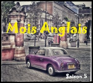 Mois Anglais saison 5